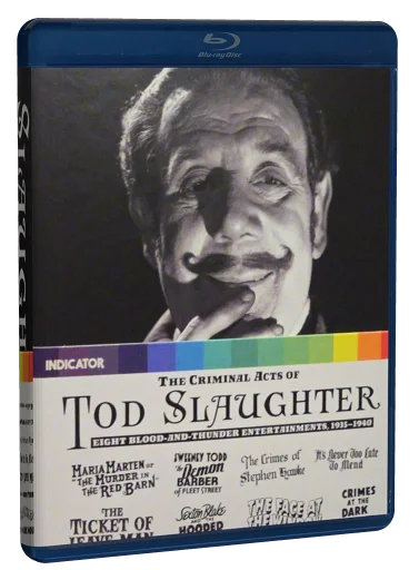 The Criminal Acts of Tod Slaughter: Eight Blood-and-Thunder Entertainments, 1935-1940 Blu-ray cover