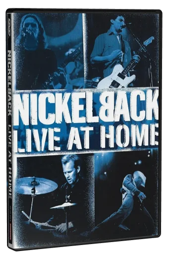 Nickelback - Live at Home DVD, Roadrunner Records