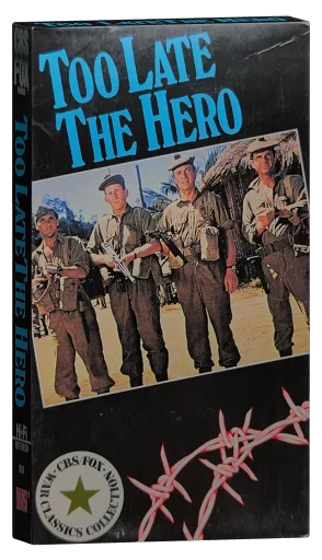 Too Late the Hero VHS cover
