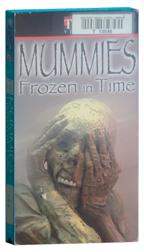 Mummies: Frozen in Time VHS cover