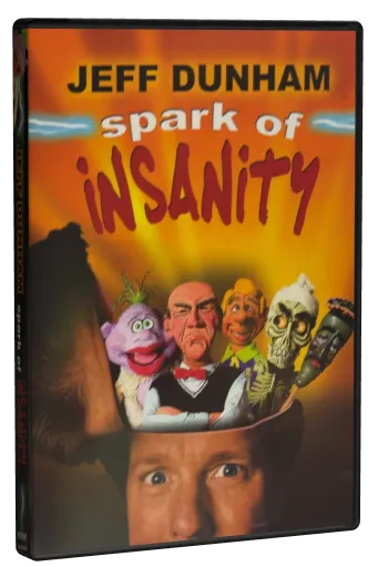 Jeff Dunham: Spark of Insanity (2007)