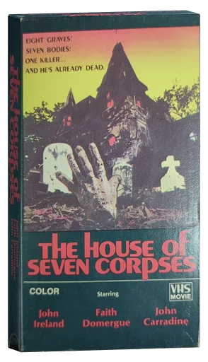 The House of Seven Corpses (1974)
