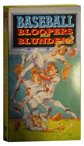 Baseball Bloopers and Blunders VHS cover