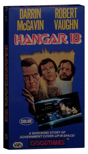Hangar 18 VHS, GoodTimes Home Video (Alt 1)