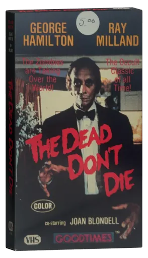 The Dead Don't Die VHS, GoodTimes Home Video (Alt 1)
