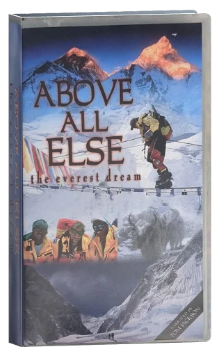 Above All Else: The Everest Dream (1999)