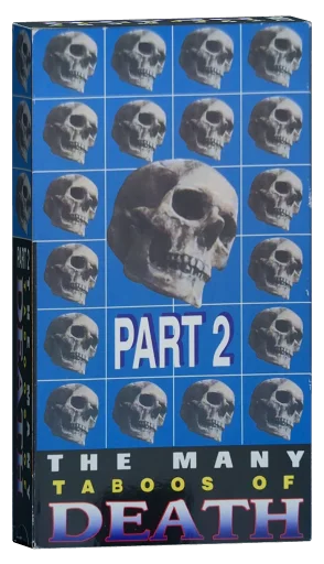The Many Taboos of Death: Part 2 VHS cover