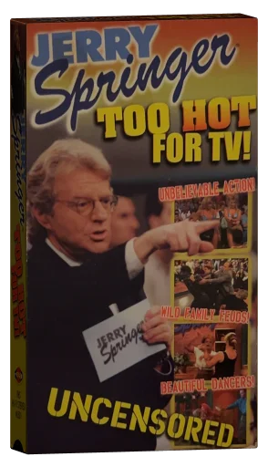 Jerry Springer: Too Hot For TV (1997)
