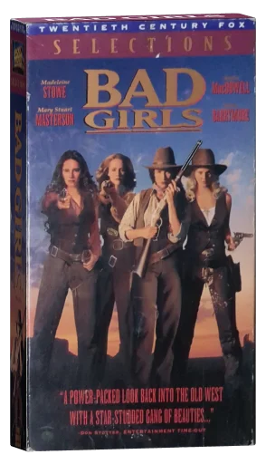 Bad Girls VHS, Twentieth Century Fox