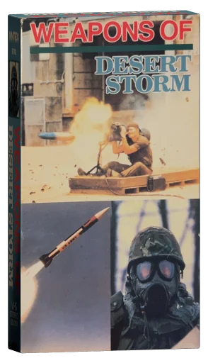 Weapons of Desert Storm VHS cover