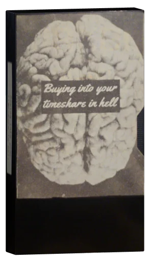 Buying into your timeshare in hell VHS cover