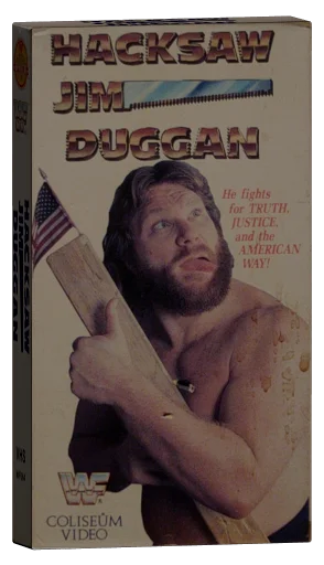 Hacksaw Jim Duggan (1989)