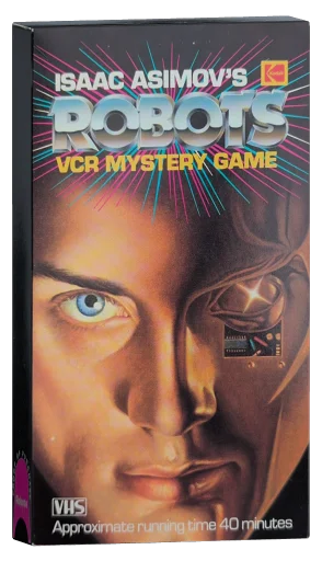 Isaac Asimov's Robots VCR Mystery Game VHS cover