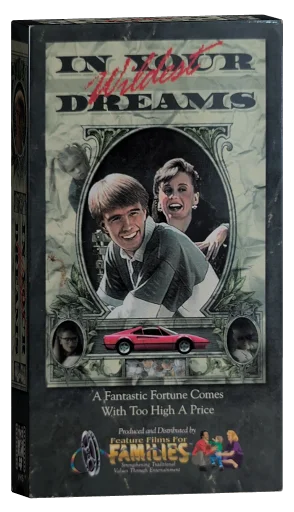 In Your Wildest Dreams VHS, Feature Films For Families