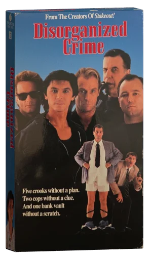 Disorganized Crime (1989)