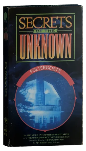 Secrets of the Unknown: Poltergeists (1988)