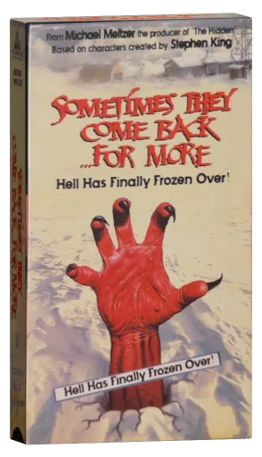 Sometimes They Come Back... for More (1998)