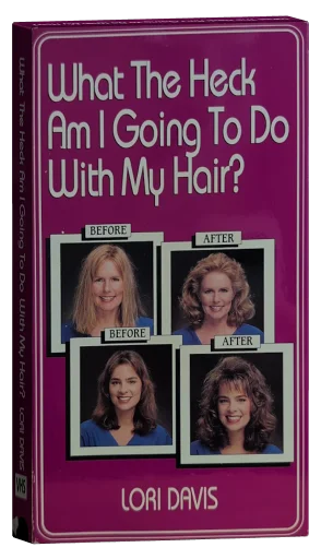 What The Heck Am I Going To Do With My Hair? (1991)