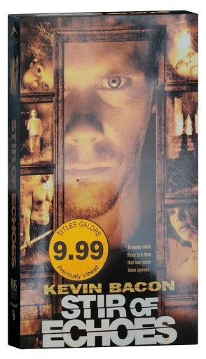 Stir of Echoes (1999)