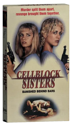 Cell Block Sisters: Banished Behind Bars (1995)