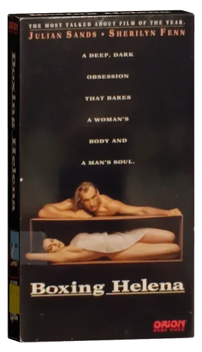 Boxing Helena VHS, Orion