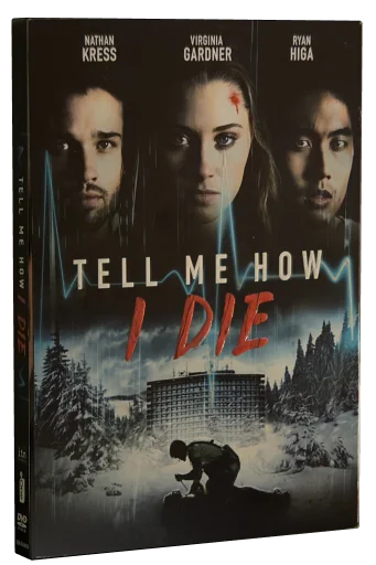 Tell Me How I Die (2016)