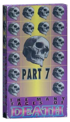 The Many Faces of Death: Part 7 VHS cover