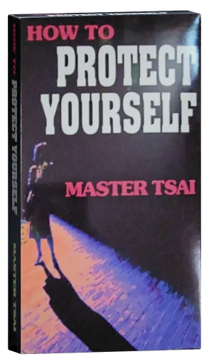 How to Protect Yourself: Master Tsai VHS cover