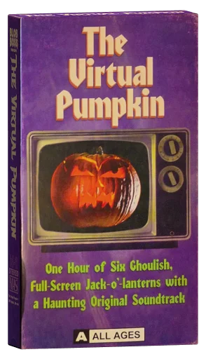 The Virtual Pumpkin VHS cover