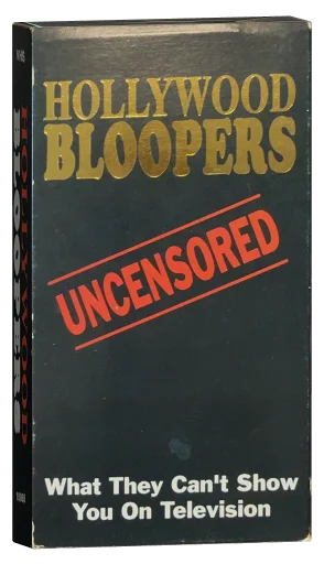 Hollywood Bloopers: Uncensored VHS cover