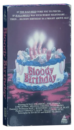 Bloody Birthday VHS, Prism Entertainment