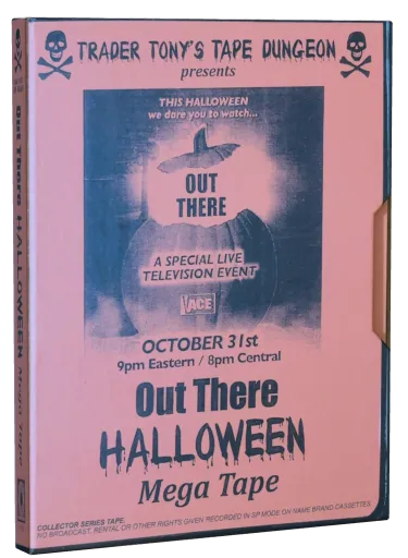 Out There Halloween Mega Tape Blu-ray, Trader Tony's Tape Dungeon