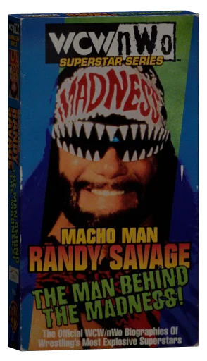 WCW/nWo Superstar Series: Macho Man Randy Savage - The Man Behind the Madness! VHS cover