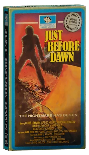 Just Before Dawn VHS, InterGlobal Home Video