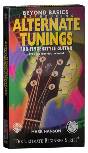Beyond Basics: Introducing Alternate Tunings for Fingerstyle Guitar VHS cover