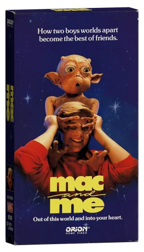 Mac and Me VHS, Orion