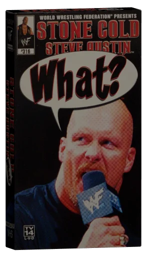 WWE Stone Cold Steve Austin - What? (2002)