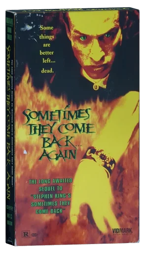 Sometimes They Come Back... Again VHS, Vidmark Entertainment