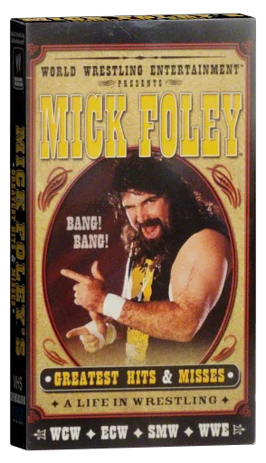 WWE: Mick Foley's Greatest Hits & Misses - A Life in Wrestling VHS cover