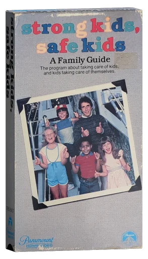 Strong Kids, Safe Kids (1984)