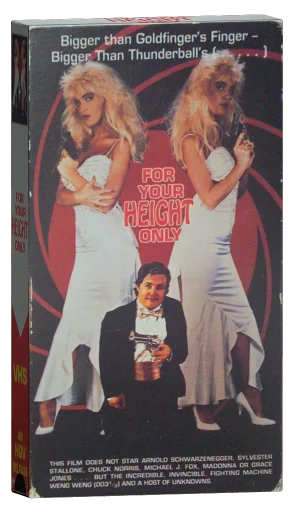For Y'ur Height Only VHS, HQV