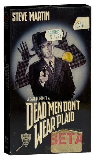 Dead Men Don't Wear Plaid Betamax, MCA Videocassette Inc.