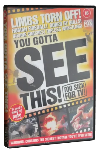 You Gotta See This! Too Sick for TV! (2002)