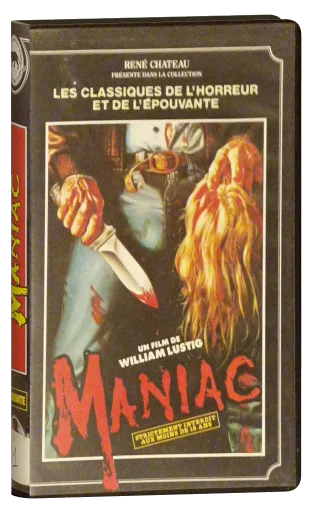 Maniac VHS, René Chateau