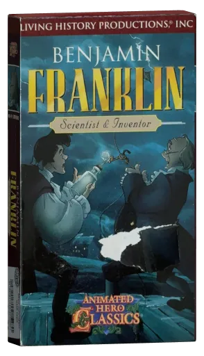 Animated Hero Classics: Benjamin Franklin VHS cover