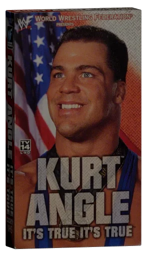 Kurt Angle: It's True! It's True! (2000)